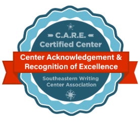 C.A.R.E. Certified Center - Center Acknowledgement & Recognition of Excellence - Southeastern Writing Center Association